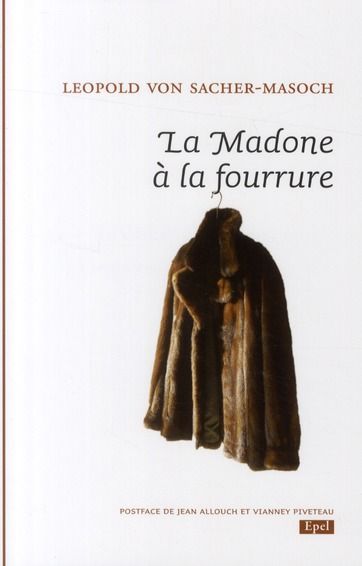 Emprunter LA MADONE A LA FOURRURE livre