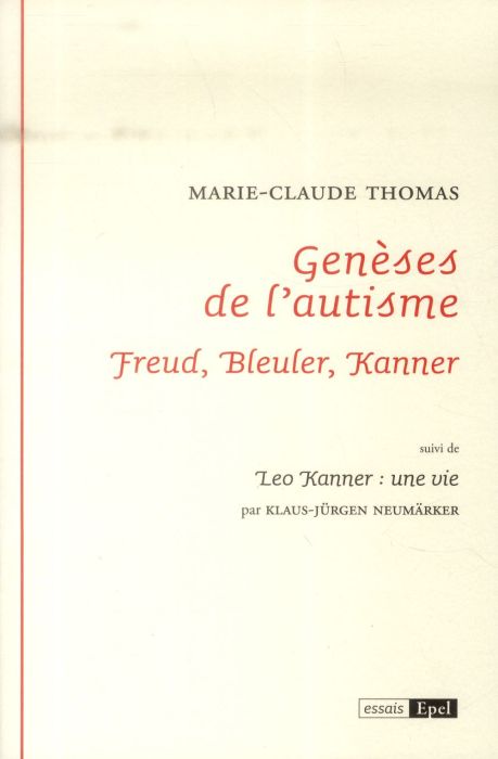 Emprunter GENESES DE L'AUTISME, FREUD, BLEULER, KANNER livre