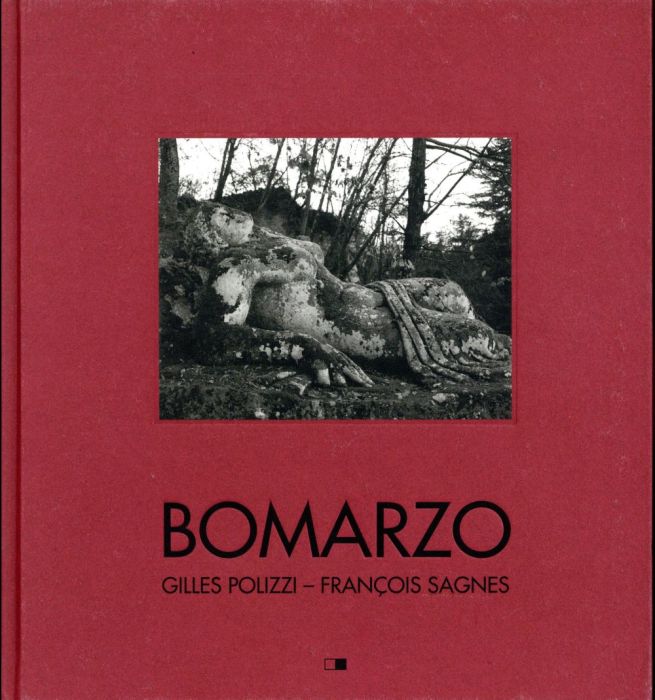 Emprunter Bomarzo. Poétiques d'un jardin italien livre