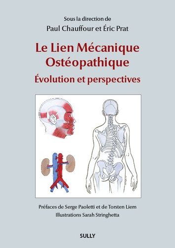 Emprunter Le Lien Mécanique Ostéopathique. Evolution et perspectives livre