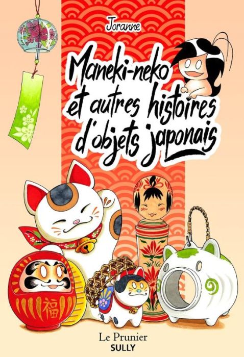 Emprunter Maneki-neko et autres histoires d'objets japonais livre