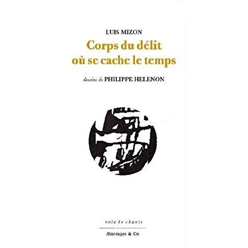 Emprunter Corps du délit où se cache le temps livre