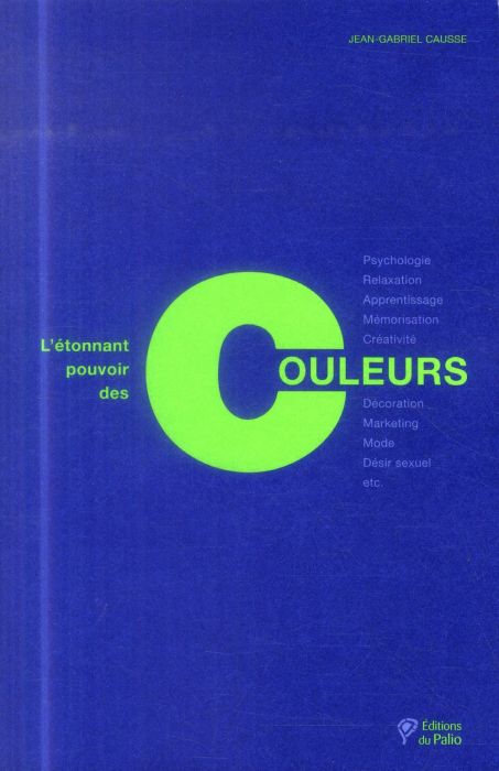 Emprunter L'étonnant pouvoir des couleurs livre