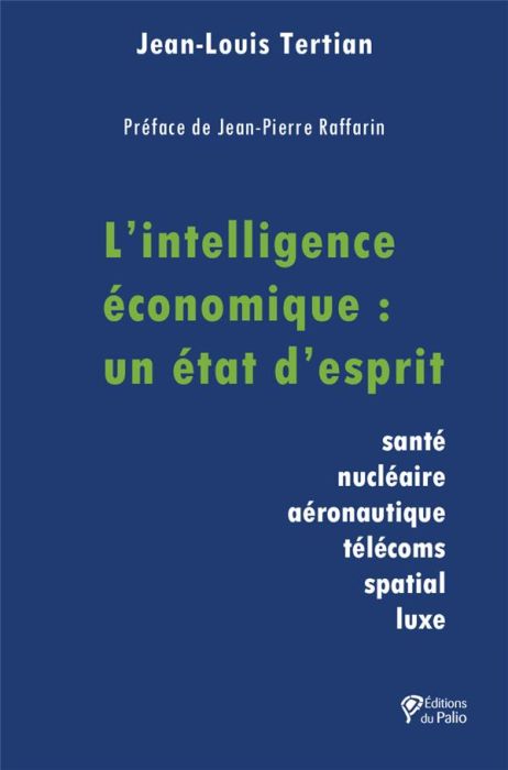 Emprunter L'intelligence économique : un état d’esprit livre