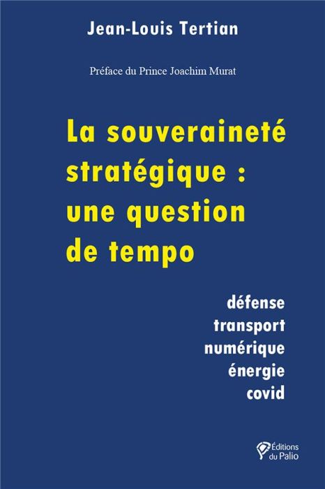 Emprunter La souveraineté stratégique : une question de tempo livre