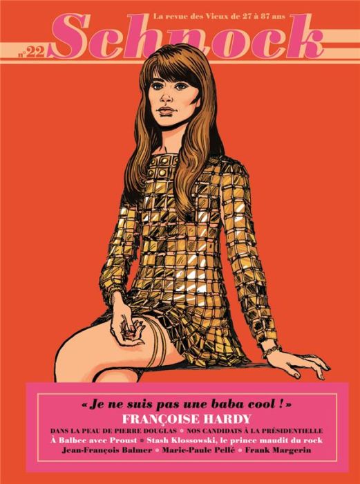 Emprunter Schnock N° 22, printemps 2017 : Françoise Hardy. 