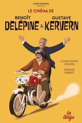 Emprunter Le cinéma de Benoît Delépine et Gustave Kervern livre