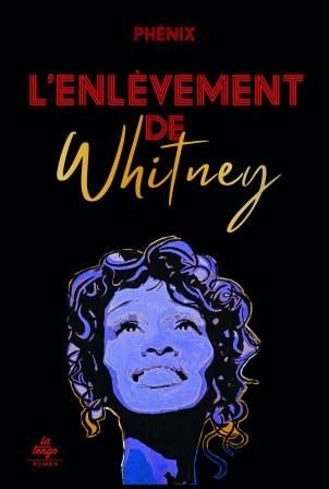 Emprunter L'enlèvement de Whitney livre