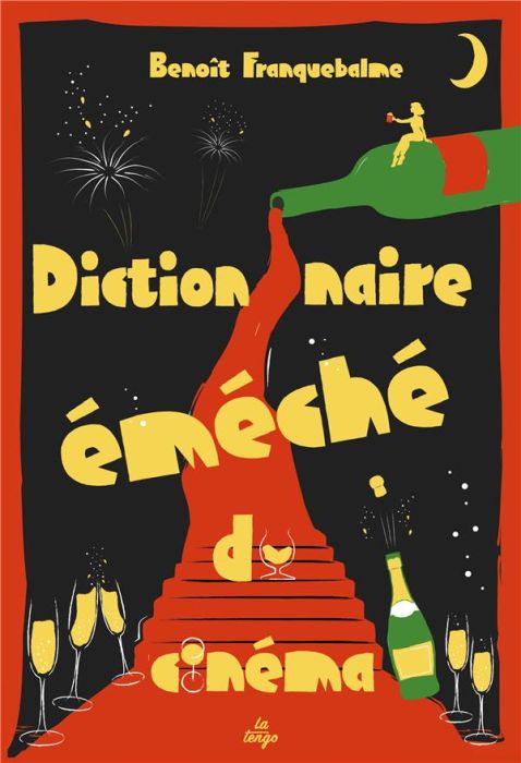 Emprunter Dictionnaire éméché du cinéma livre