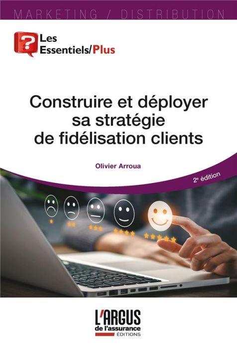 Emprunter Construire sa stratégie de fidélisation clients. 2e édition livre