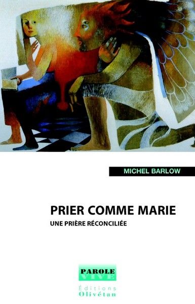 Emprunter PRIER COMME MARIE, UNE PRIERE RECONCILIEE livre