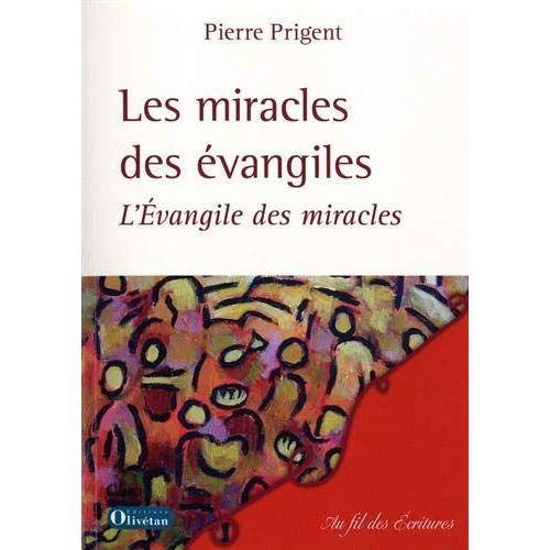 Emprunter LES MIRACLES DES EVANGILES - L'EVANGILE DES MIRACLES livre