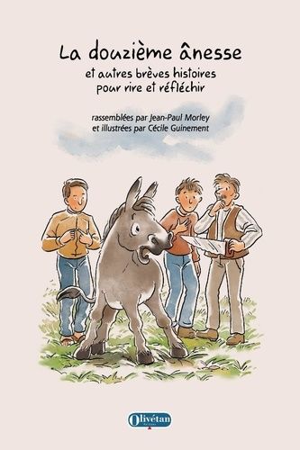 Emprunter La douzième ânesse et autres brèves histoires pour rire et réfléchir livre