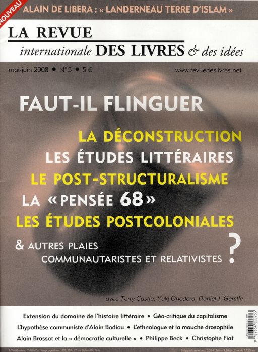 Emprunter La revue internationale des livres & des idées N° 5, mai-juin 2008 : Faut-il flinguer la déconstruct livre