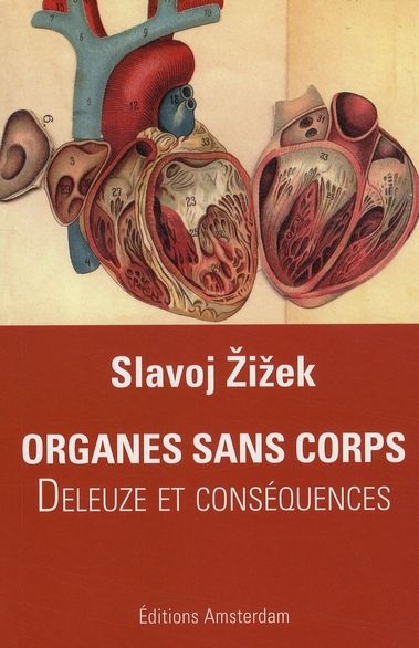 Emprunter Organes sans corps. Deleuze et Conséquences livre