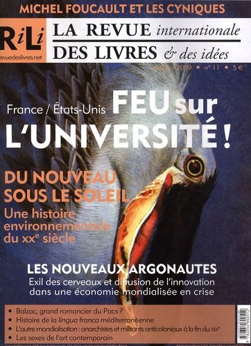 Emprunter La revue internationale des livres & des idées N° 11, Mai-juin 2009 : Feu sur l'université ! France/ livre