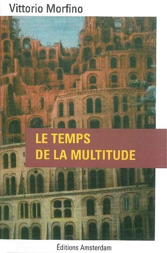 Emprunter Le temps de la multitude livre