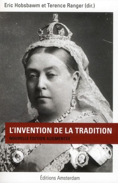 Emprunter L'invention de la tradition. Edition revue et augmentée livre