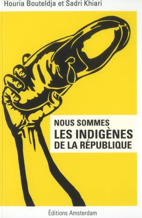 Emprunter Nous sommes les indigènes de la République livre