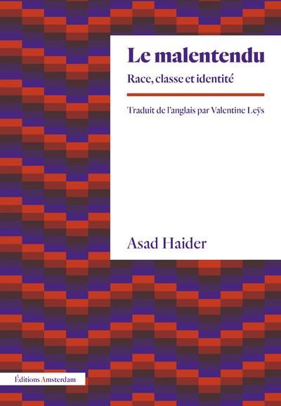 Emprunter Le Malentendu. Race, classe et identité livre