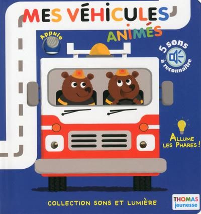 Emprunter Mes véhicules animés livre