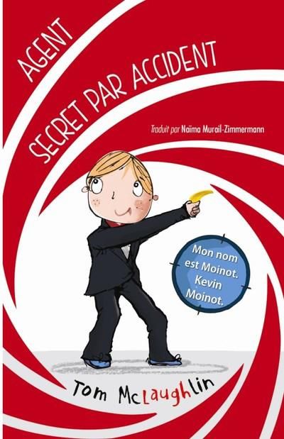 Emprunter Agent secret par accident livre