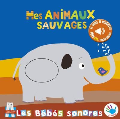 Emprunter Mes animaux sauvages livre