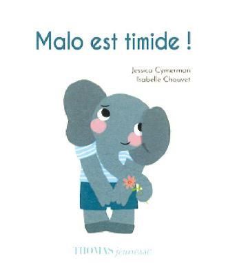 Emprunter Malo : Malo est timide ! livre