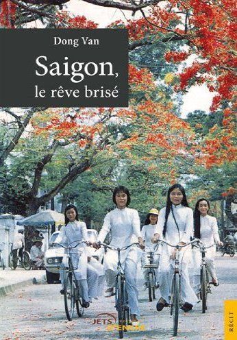 Emprunter Saigon, le rêve brisé livre
