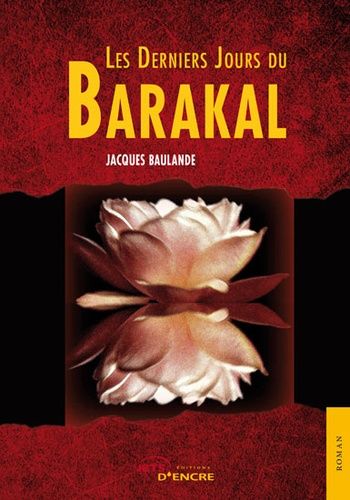 Emprunter Les Derniers Jours du Barakal livre