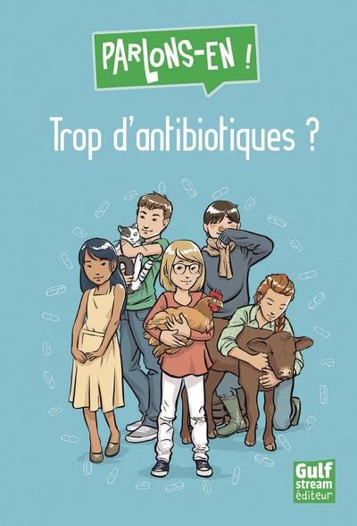 Emprunter Trop d'antibiotiques ? livre