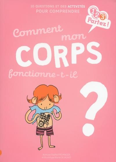 Emprunter Comment mon corps fonctionne-t-il ? livre