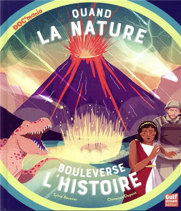 Emprunter Quand la nature bouleverse l'histoire livre