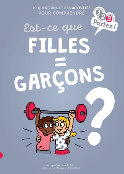 Emprunter Est-ce que filles = garçons ? livre