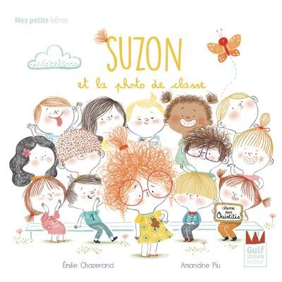 Emprunter Suzon : Suzon et la photo de classe livre