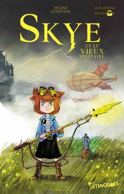 Emprunter Skye et le vieux solitaire livre