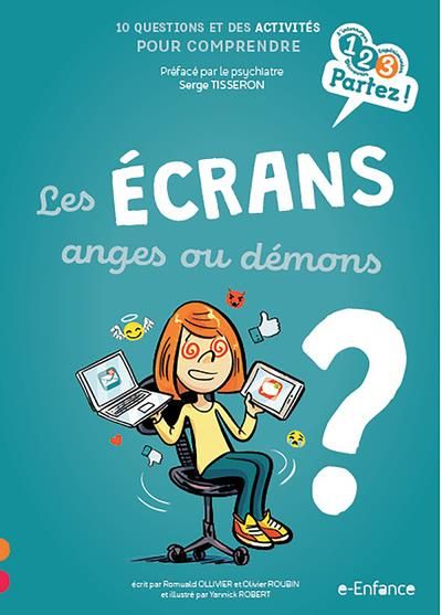 Emprunter Les écrans, anges ou démons ? livre