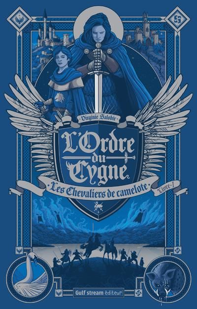 Emprunter L'Ordre du cygne Tome 1 : Les chevaliers de Camelote livre