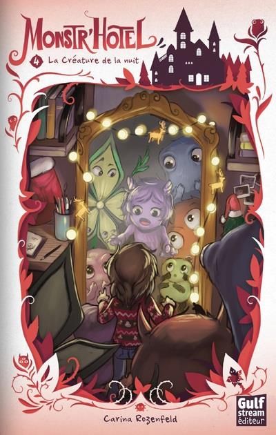 Emprunter Monstr'hôtel Tome 4 : La créature de la nuit livre