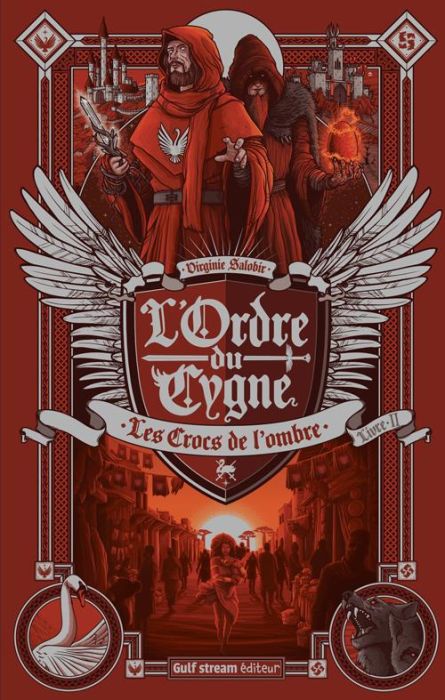 Emprunter L'Ordre du cygne Tome 2 : Les crocs de l'ombre livre