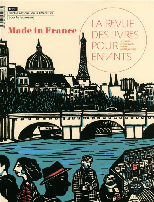 Emprunter La revue des livres pour enfants N° 295, Juin 2017 : Made in France livre