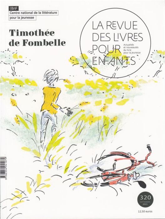 Emprunter La revue des livres pour enfants N° 320, septembre 2021 : Timothée de Fombelle livre