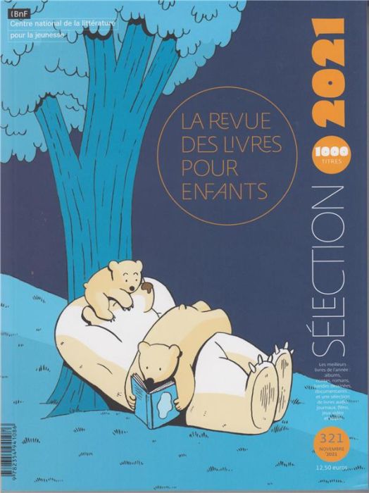 Emprunter La revue des livres pour enfants N° 321, novembre 2021 : Sélection 2021 livre