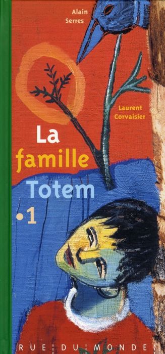 Emprunter La famille Totem Tome 1 livre