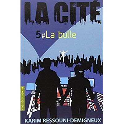 Emprunter La Cité Tome 5 : La bulle livre