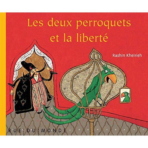 Emprunter Les deux perroquets et la liberté livre