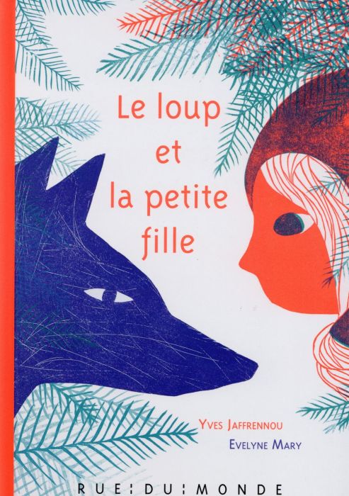 Emprunter Le loup et la petite fille livre