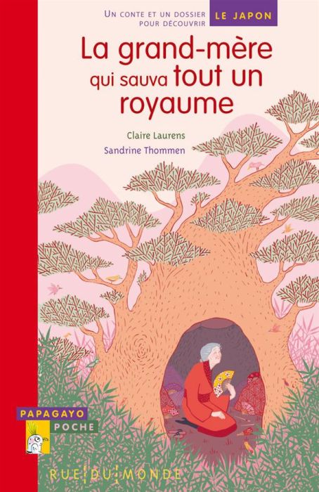 Emprunter La grand-mère qui sauva tout un royaume livre