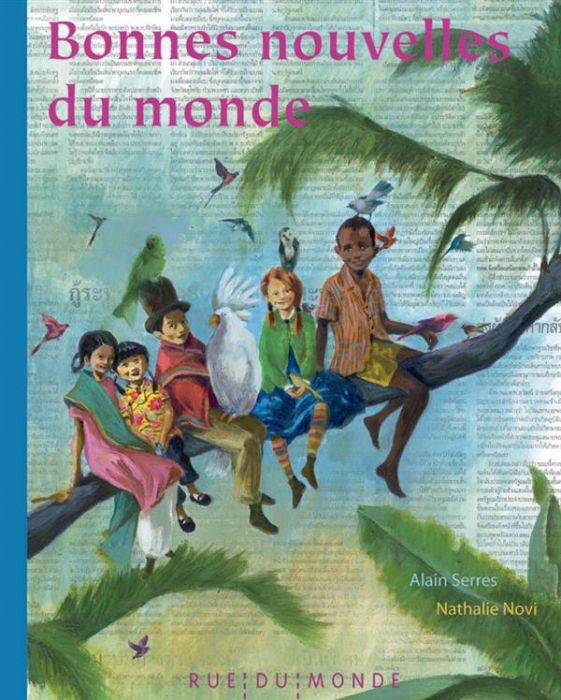 Emprunter Bonnes nouvelles du monde livre