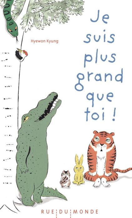 Emprunter Je suis plus grand que toi ! livre